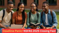 NSFAS 2025 Applications Ending Soon – Act Fast to Get Your Funding